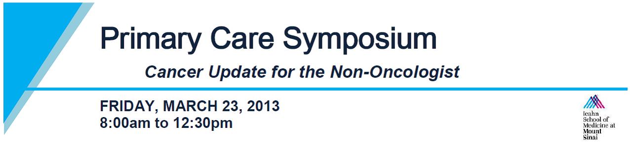 Primary Care Symposium: Cancer Update for the Non-Oncologist Banner